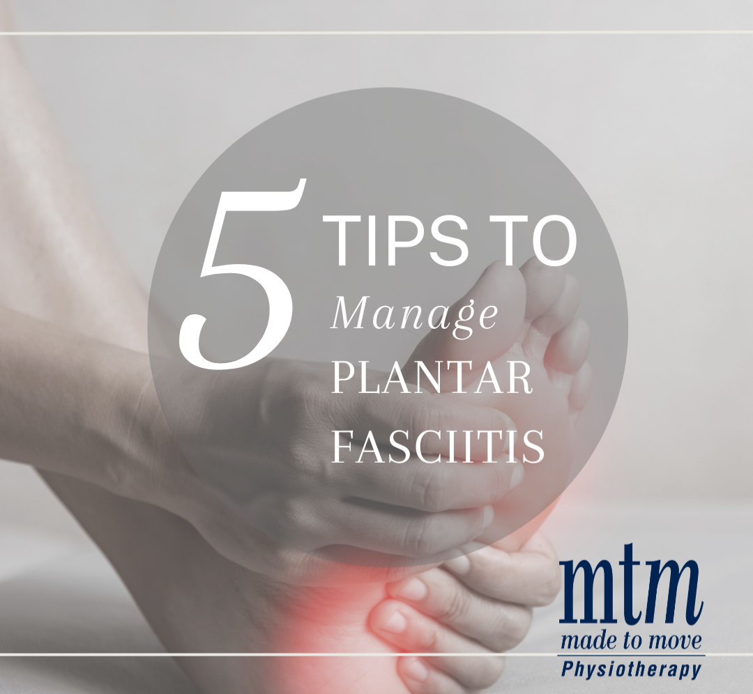 5 Tips to Manage Plantar Fasciitus 5 Tips to Manage Plantar Fasciitus